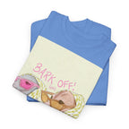 "Bark Off" T-shirt - Heat Mess