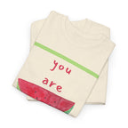 You Are Enough Watermelon Tee - Heat Mess