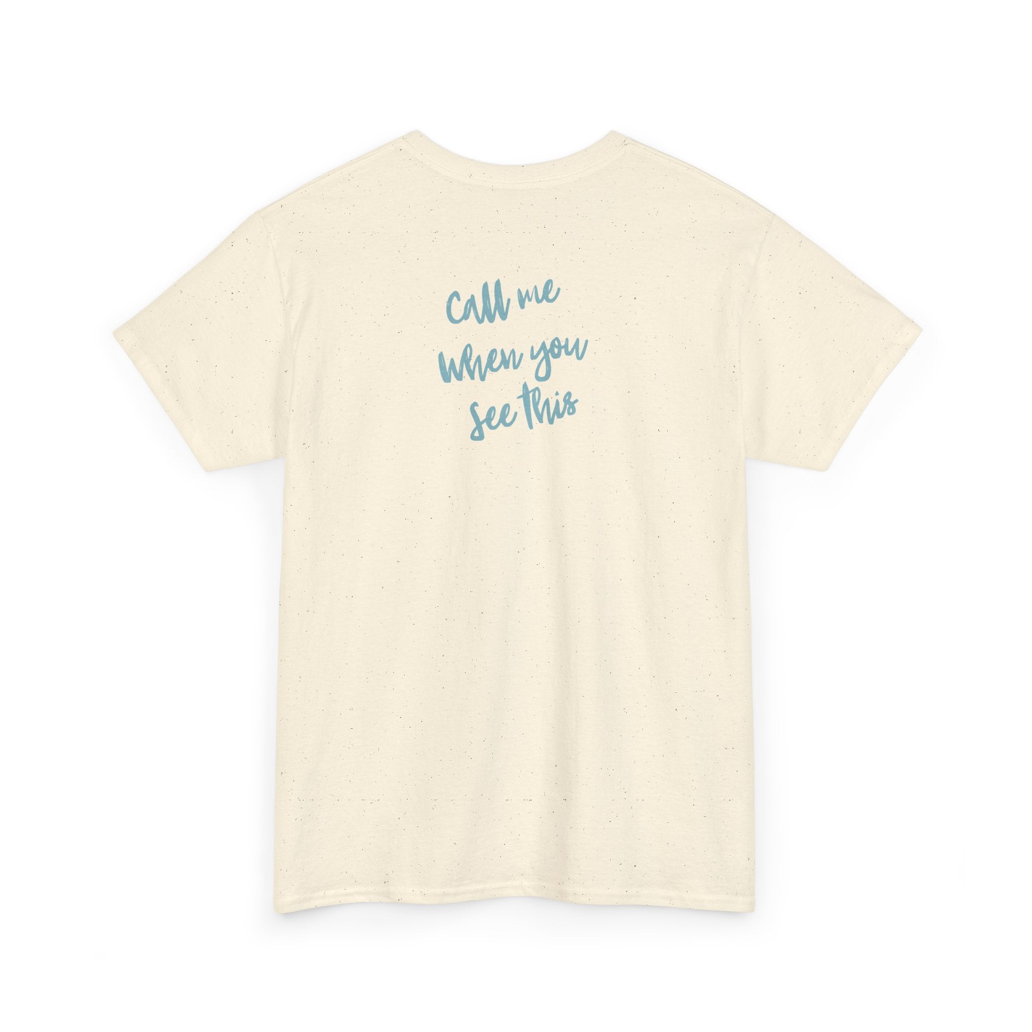 T-shirt — T-shirt décontracté avec impression minimaliste au dos « Call Me When You See This »