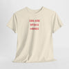 You Are Spicy Honey T-Shirt