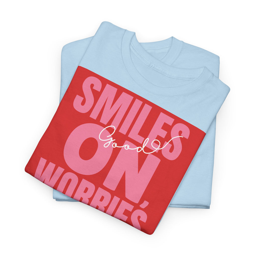Smiles On T-Shirt - Heat Mess