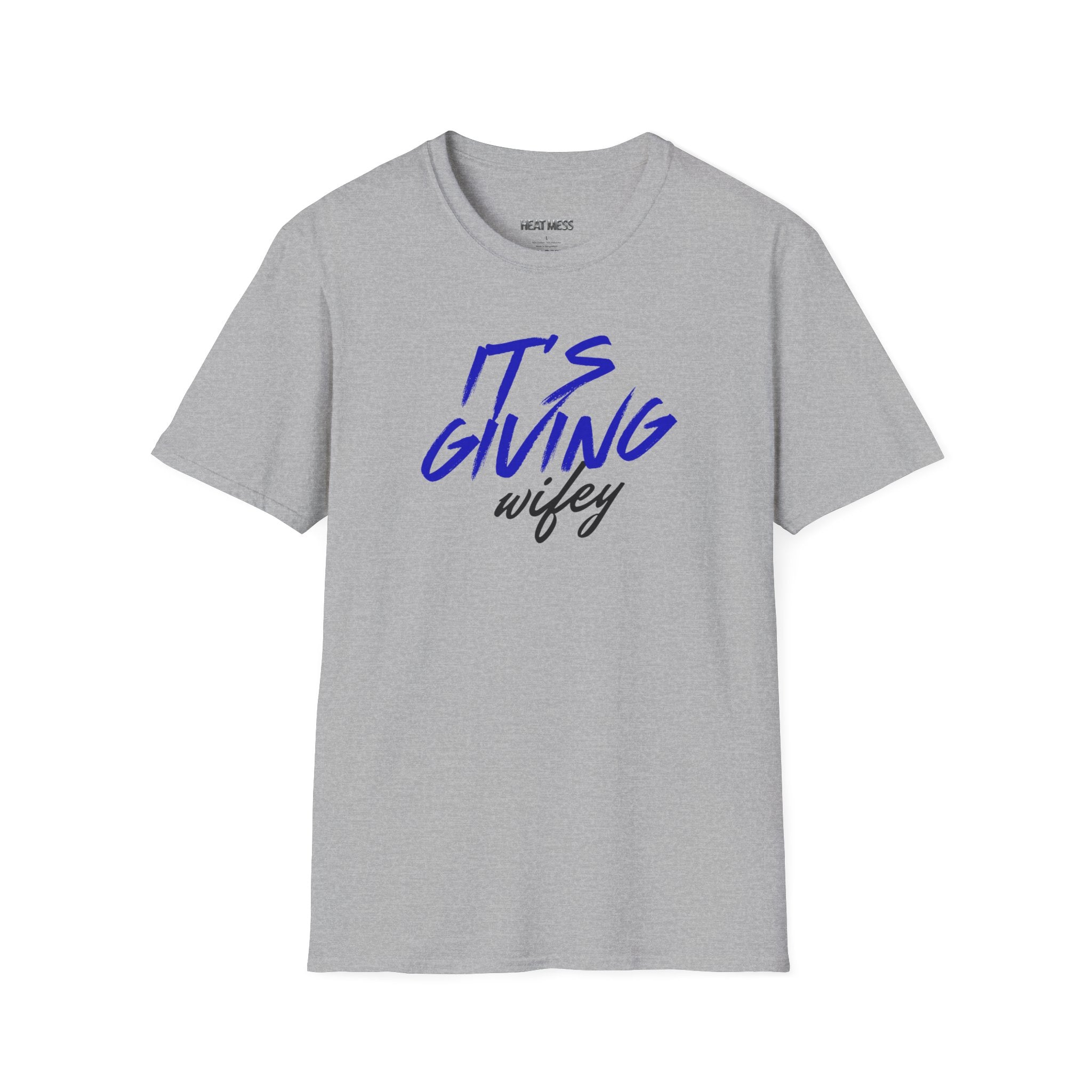 It's Giving Wifey T-Shirt - Heat Mess