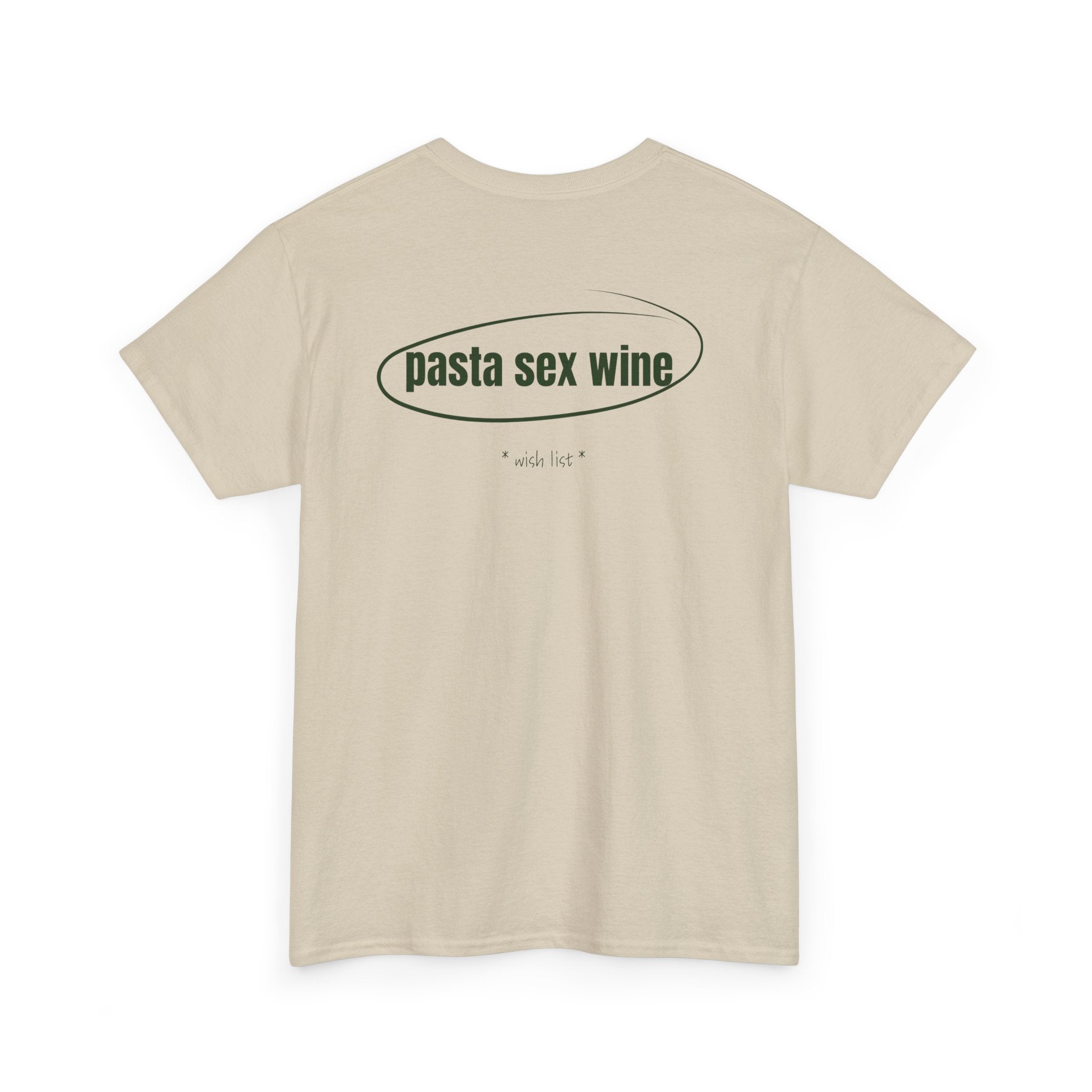 Pasta Sex Wine. T-Shirt