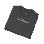 Chaos Coordinator T-Shirt - Heat Mess