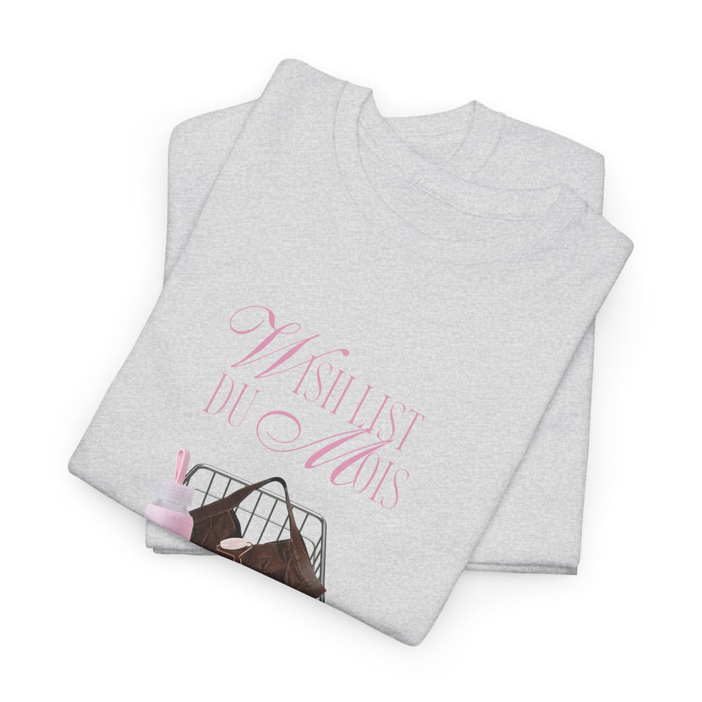 Wishlist T-shirt - Heat Mess