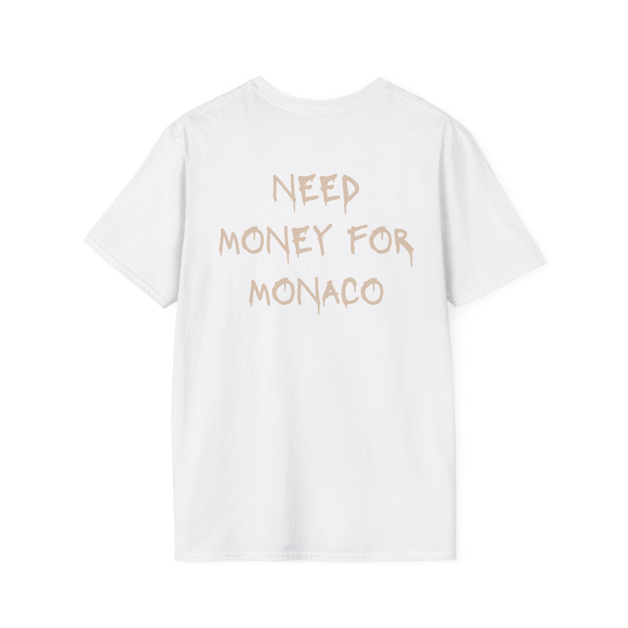 Need Money for Monaco Tee - Heat Mess