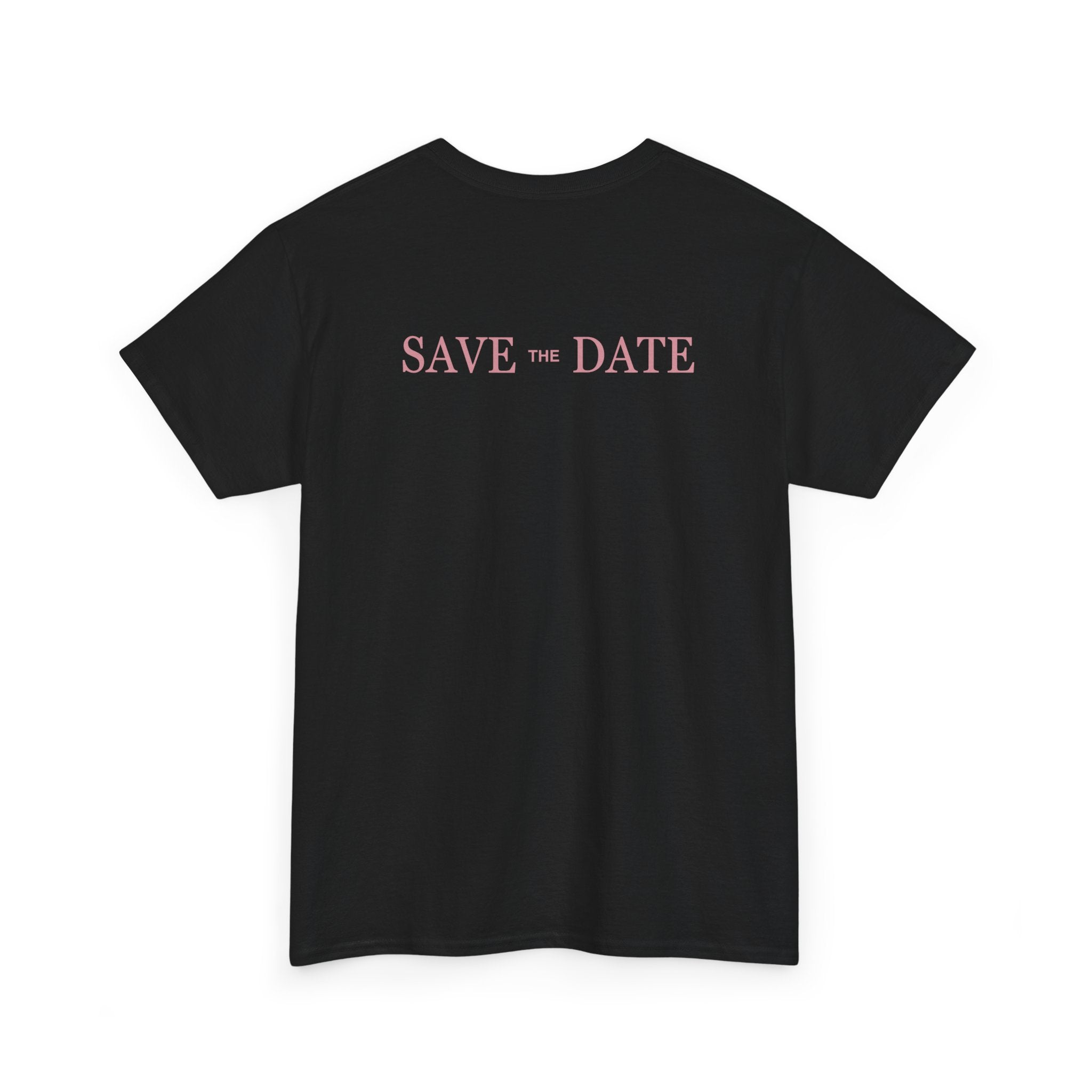 Save the Date T‑Shirt - Heat Mess