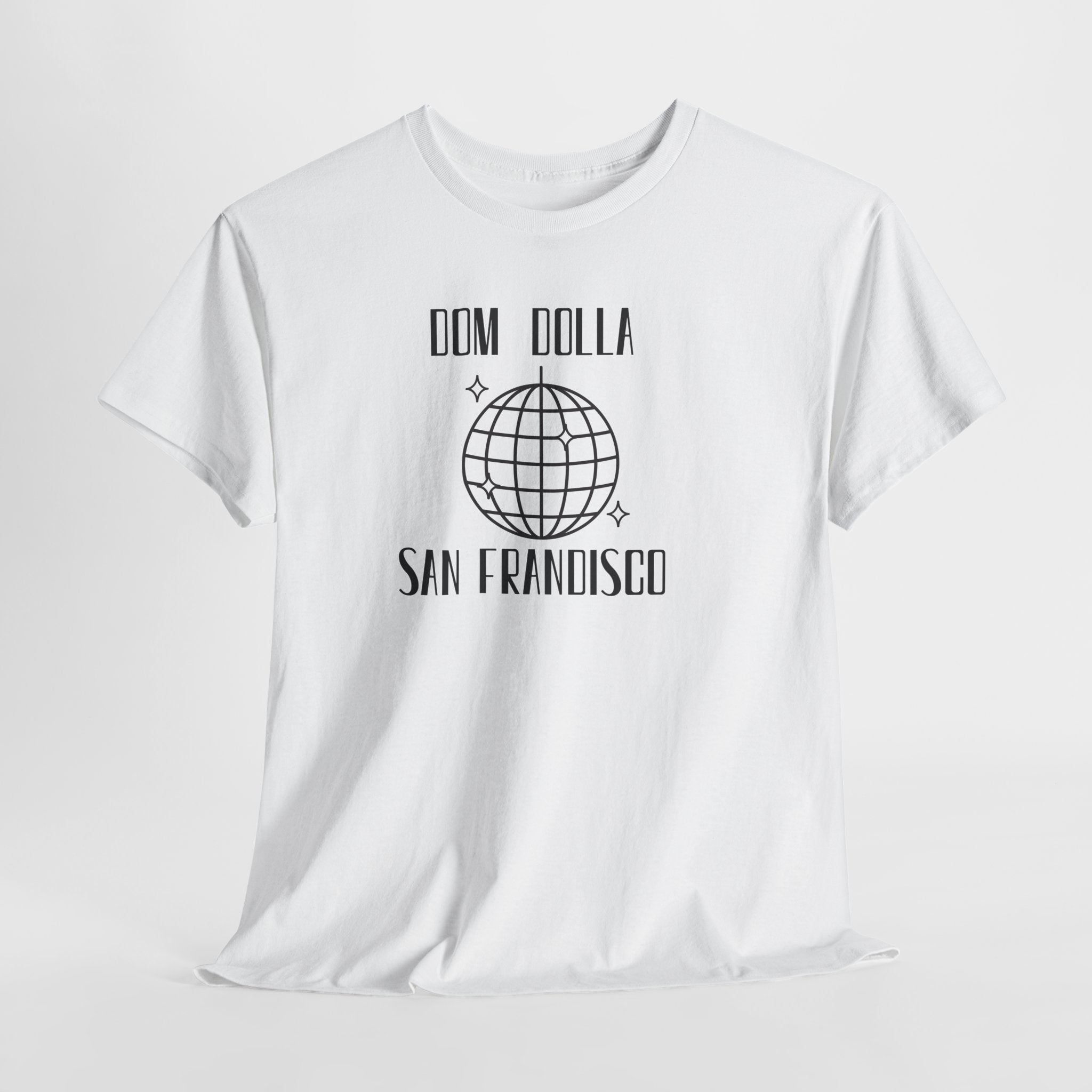 "Dom Dolla San Francisco" T-Shirt