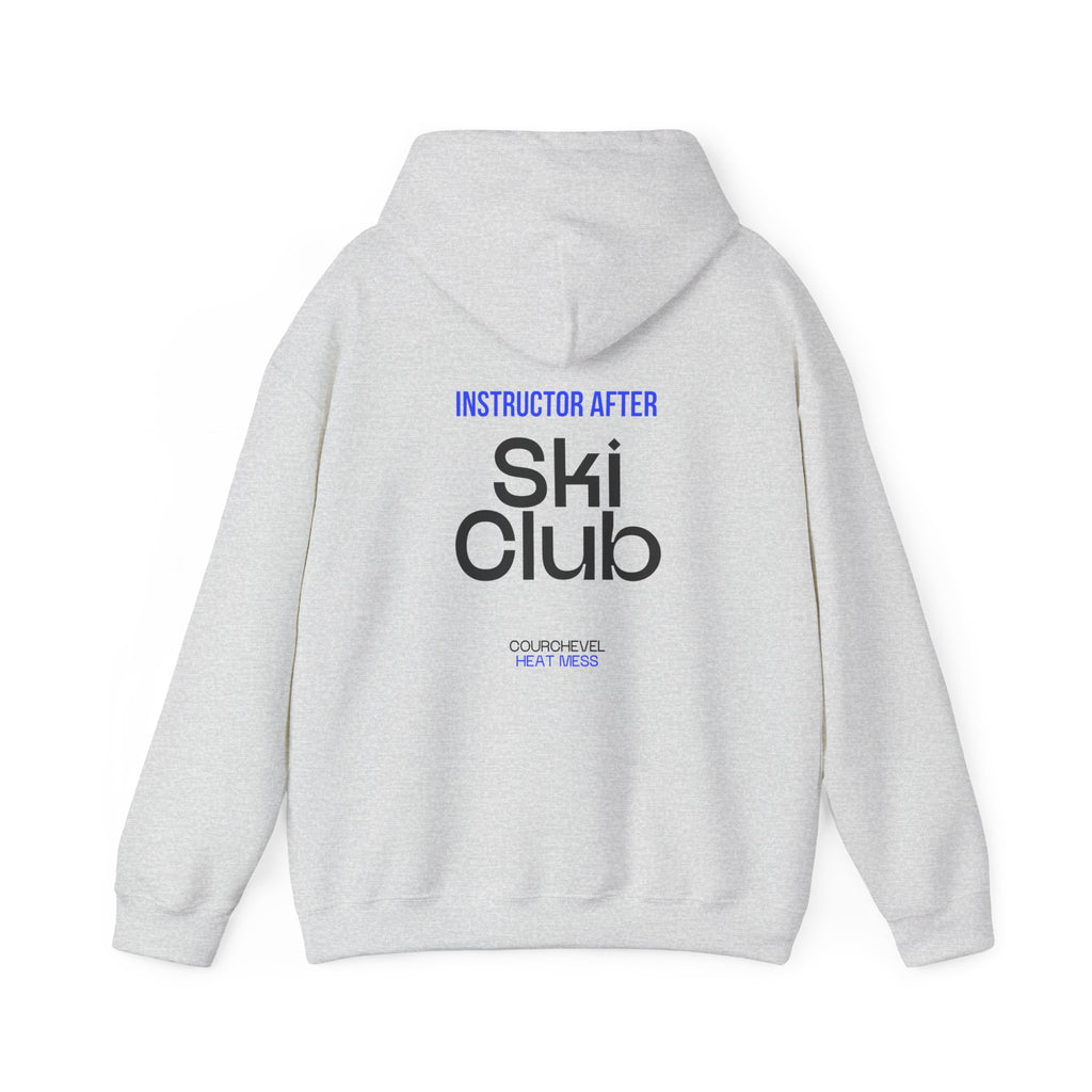 Instructor After Ski Club Hoodie - Heat Mess