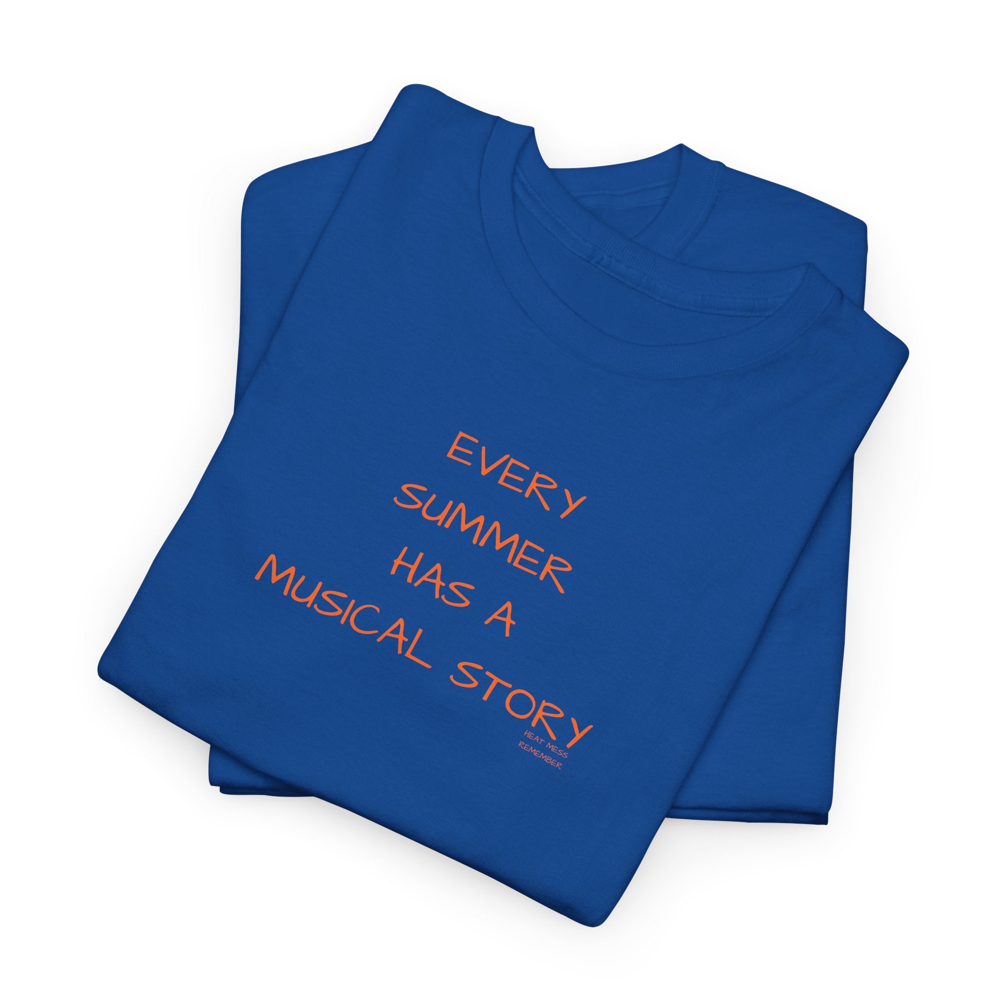 Every Summer Has a Musical Story T-Shirt