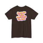 'Sounds Like Bullshit To Me' T-Shirt