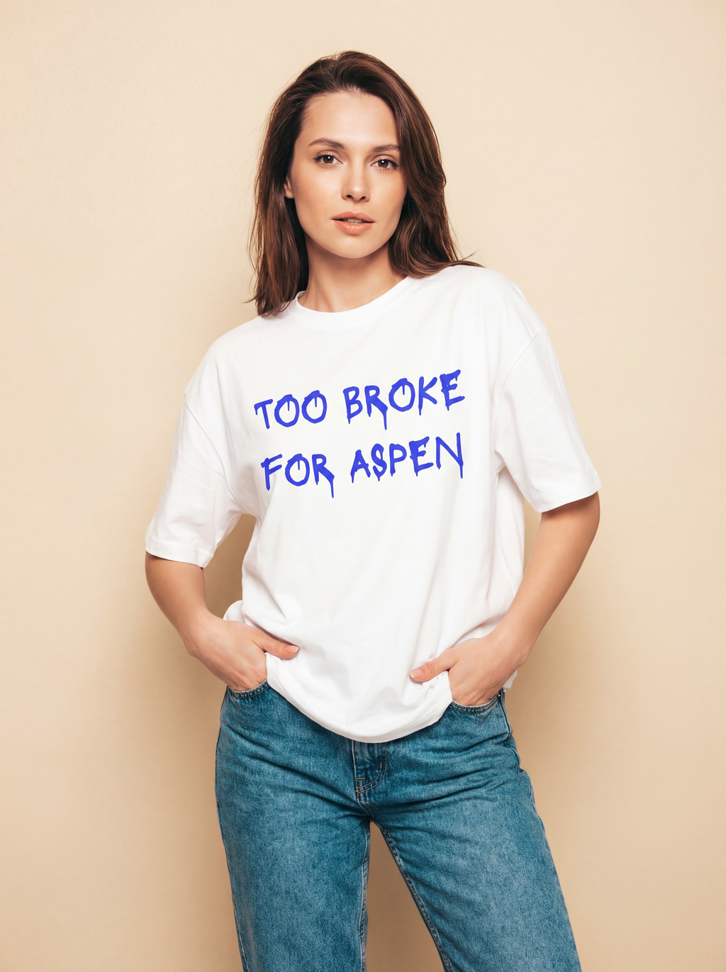 Too Broke for Aspen T‑Shirt - Heat Mess