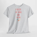 "If Your Soul Isn’t Dancing, ..." T-Shirt