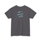 T-Shirt — "Call Me When You See This" Minimal Back-Print Casual Tee