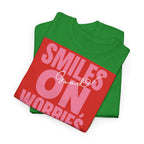 Smiles On T-Shirt - Heat Mess