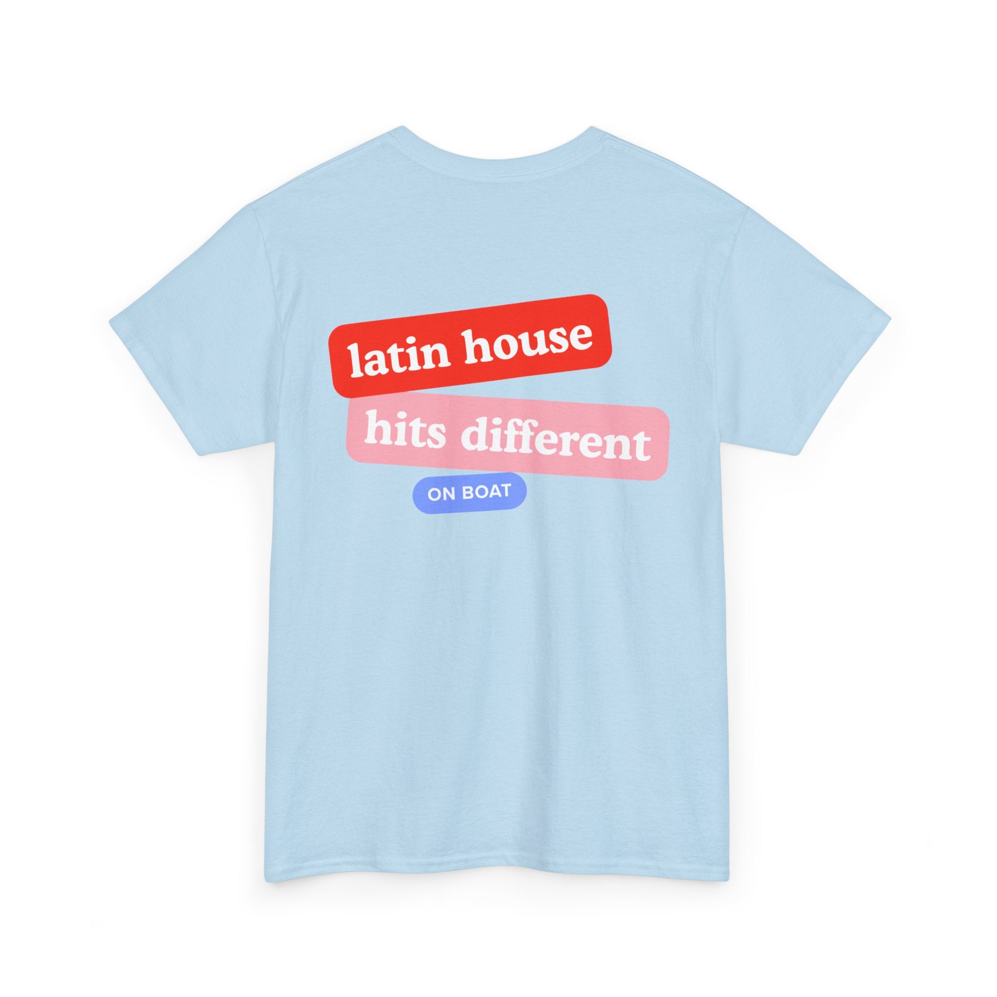 Latin House On Boat T-Shirt - Heat Mess