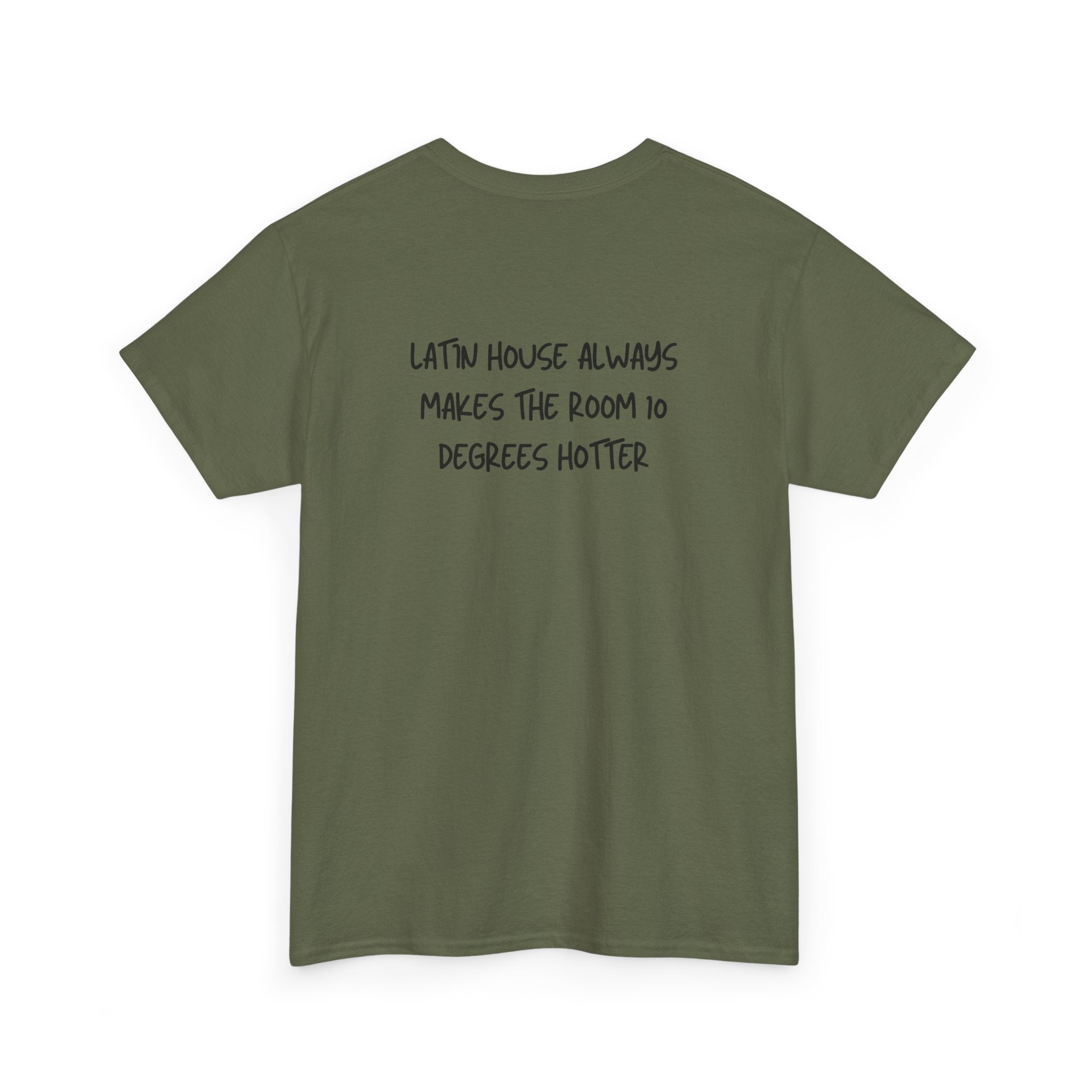 Latin House T-Shirt - Heat Mess