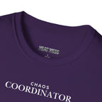 Chaos Coordinator T-Shirt - Heat Mess