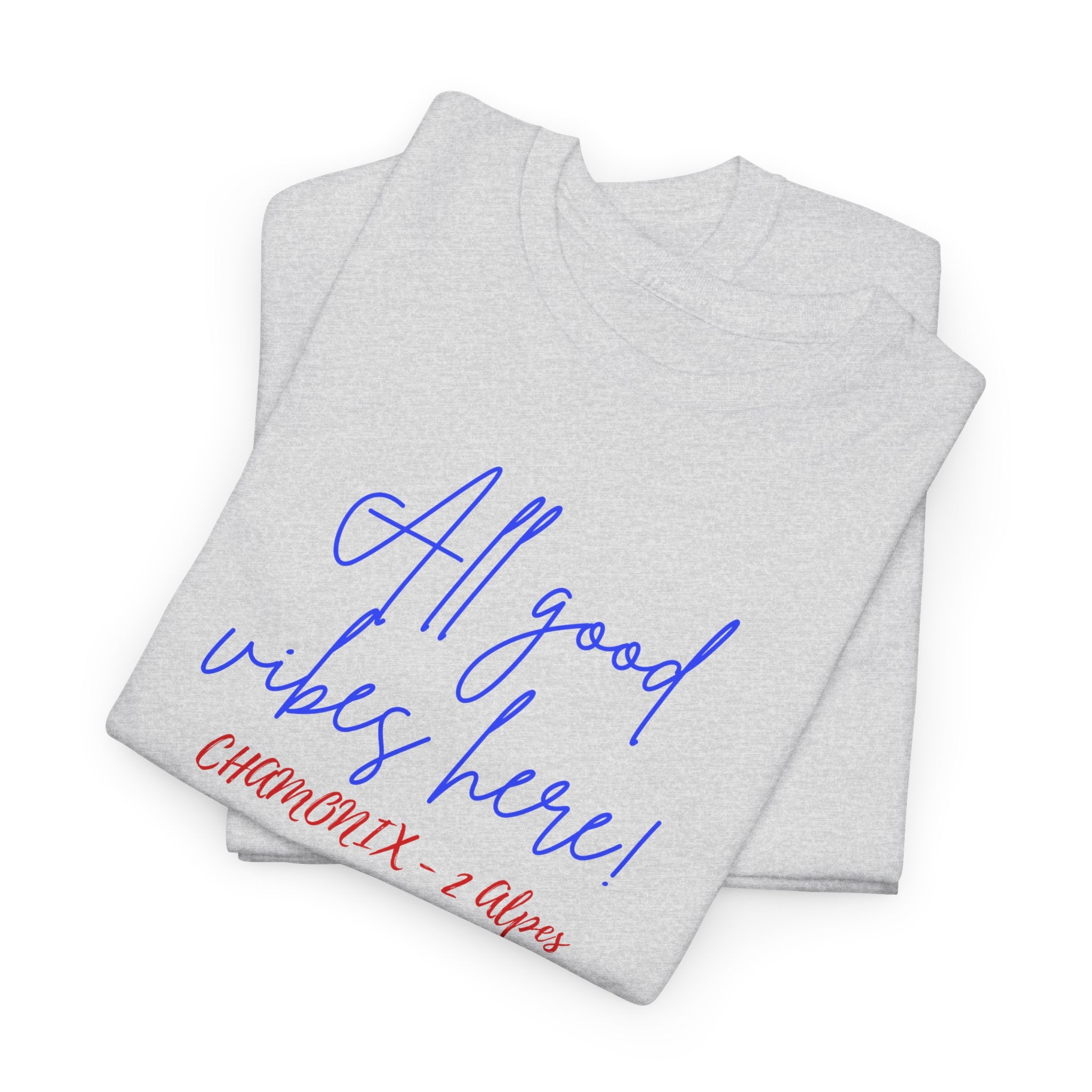 All Good Vibes Here T-Shirt - Heat Mess