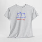 All Good Vibes Here T-Shirt - Heat Mess
