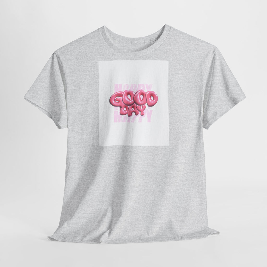 Good Day T-Shirt - Heat Mess