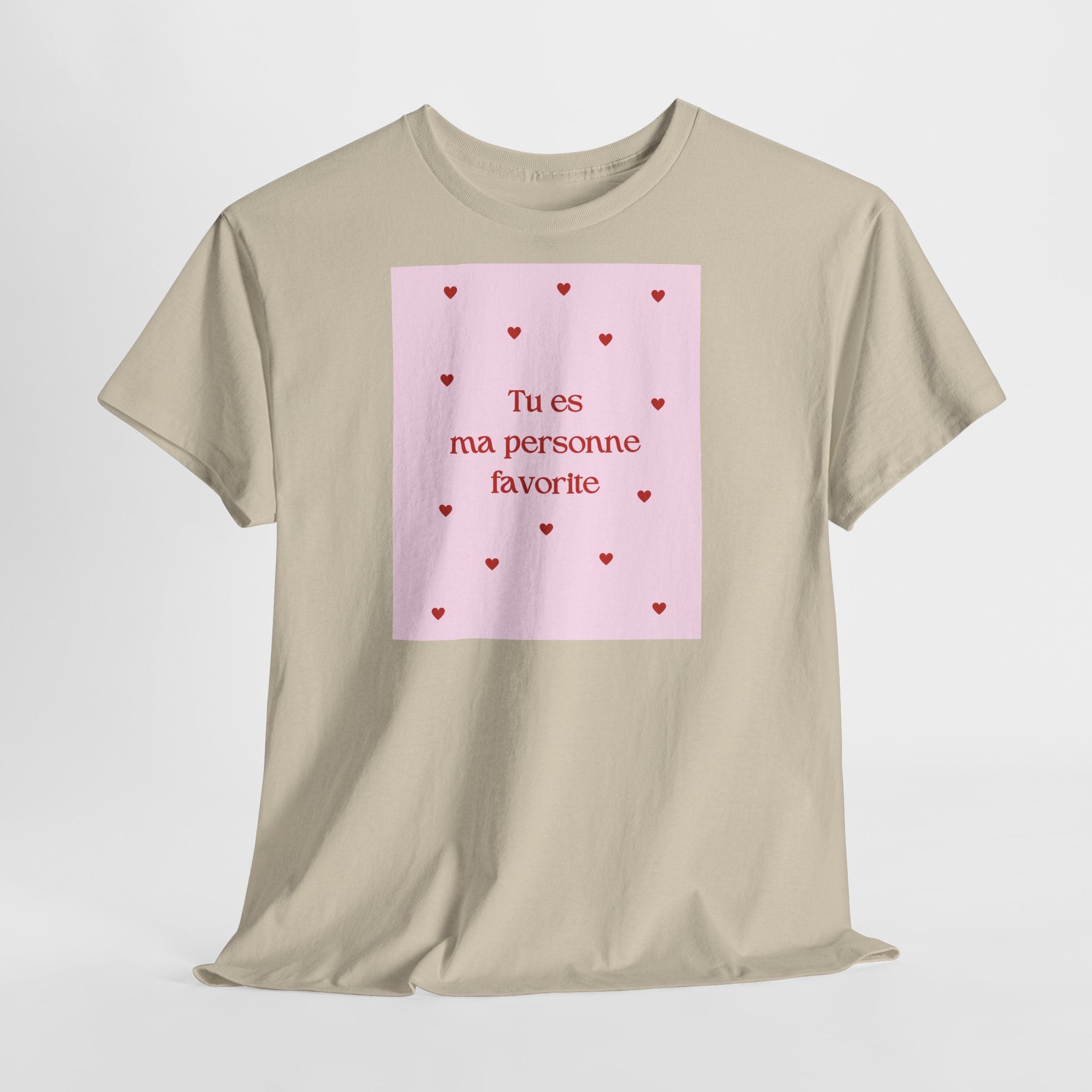Love "Tu es ma personne favorite" T-Shirt - Heat Mess