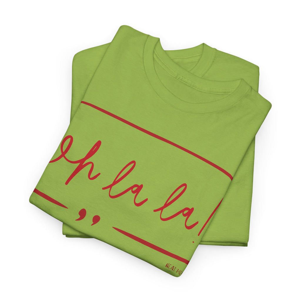 Oh La La Graphic T-Shirt - Heat Mess