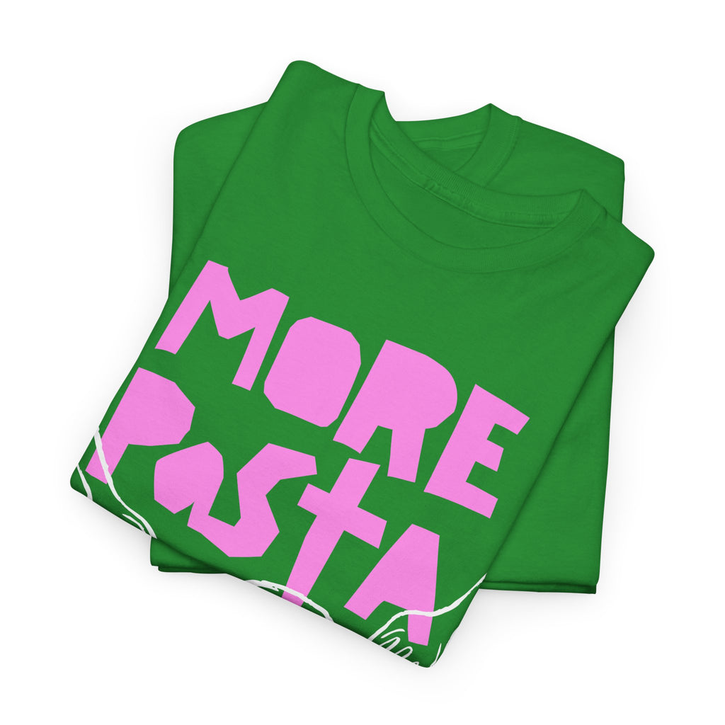 More Pasta Graphic Tee - Heat Mess