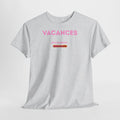 VACANCES. T-Shirt