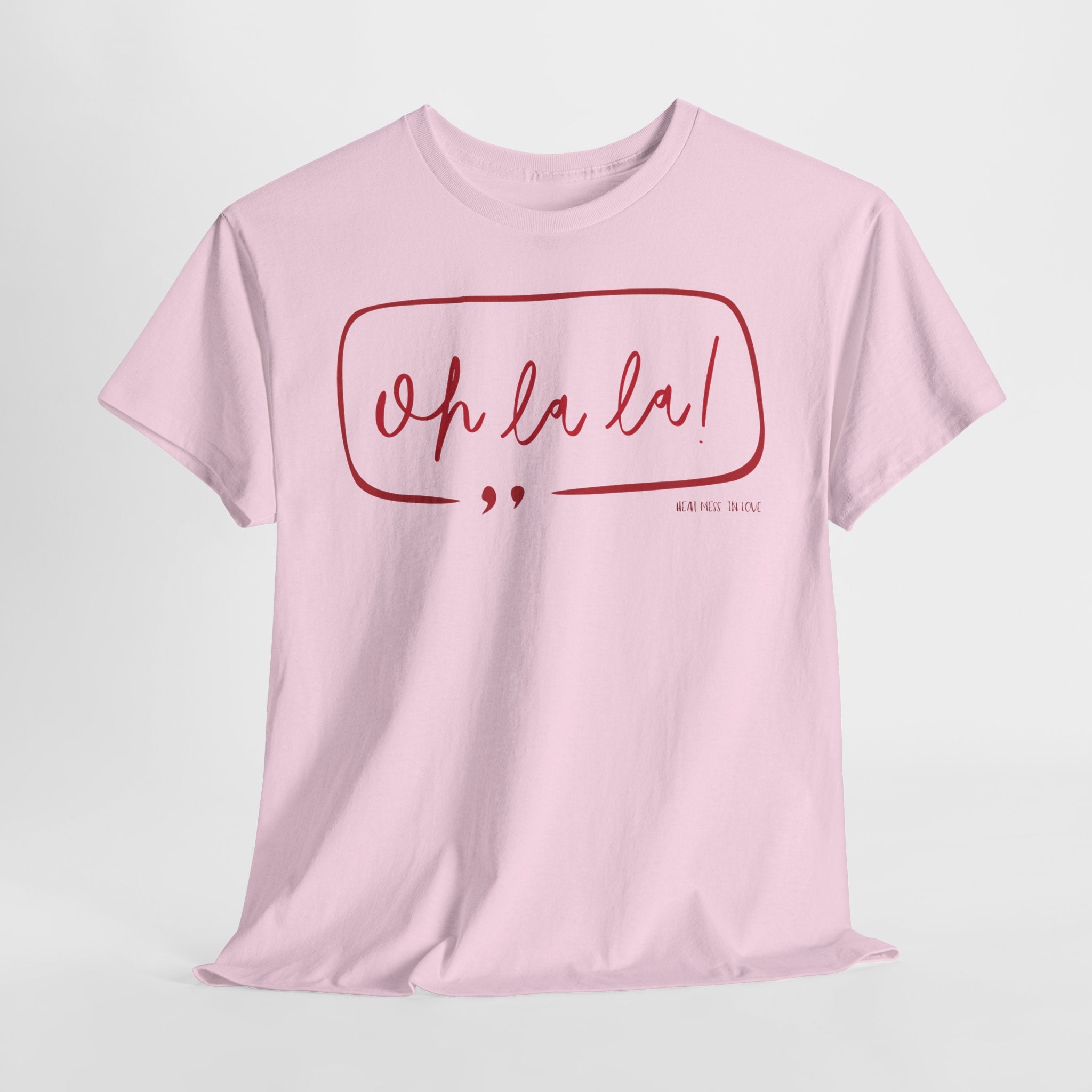 Oh La La Graphic T-Shirt - Heat Mess