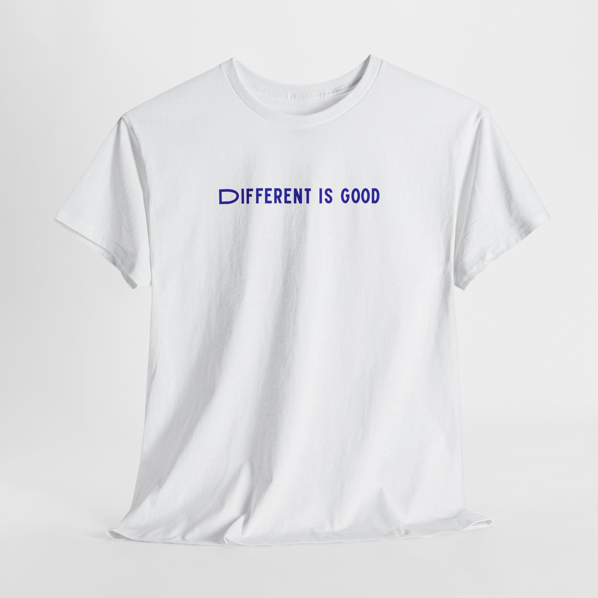 Different Is Good T-Shirt