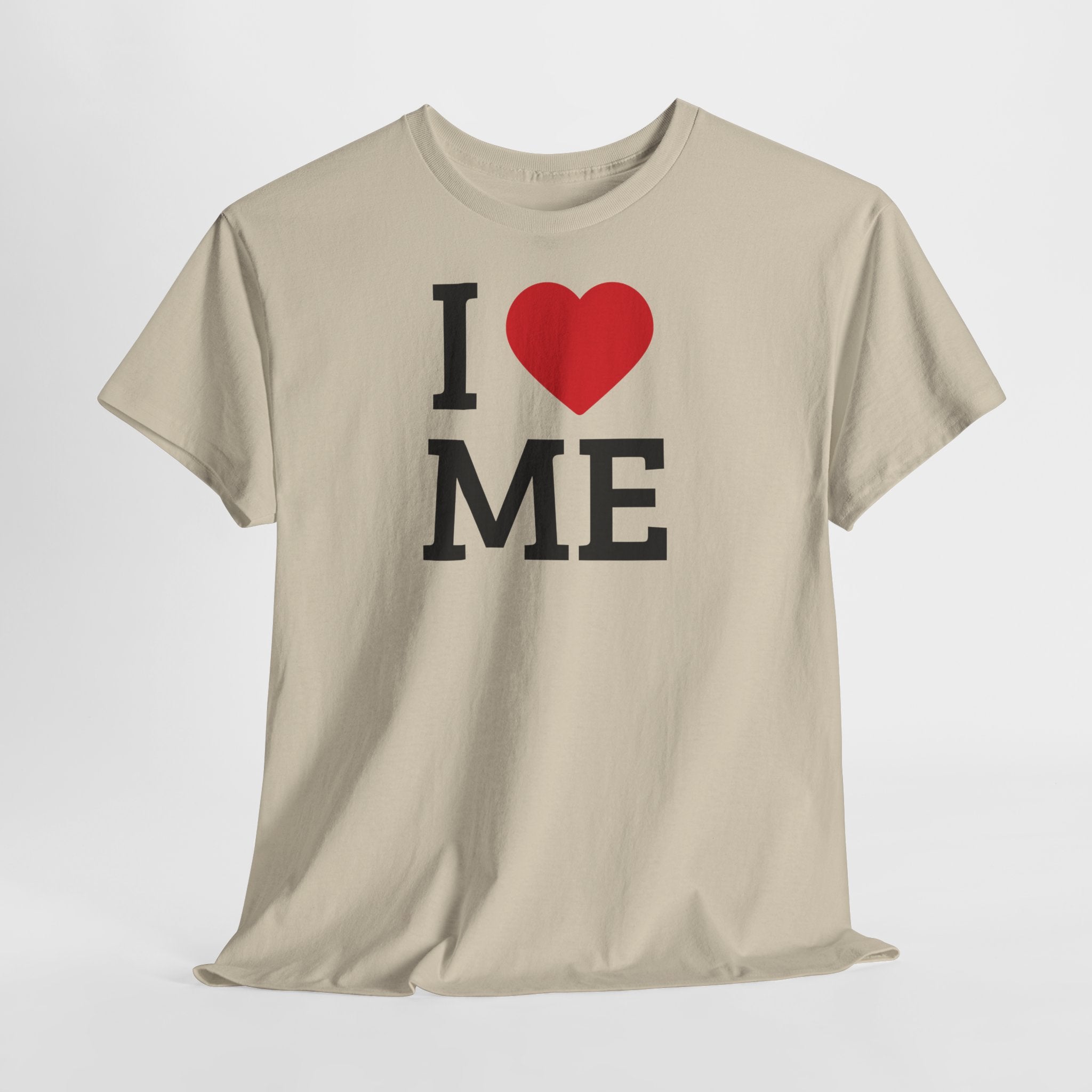 I Love Me T-Shirt - Heat Mess