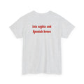 Late Nights Spanish House Tee - Heat Mess