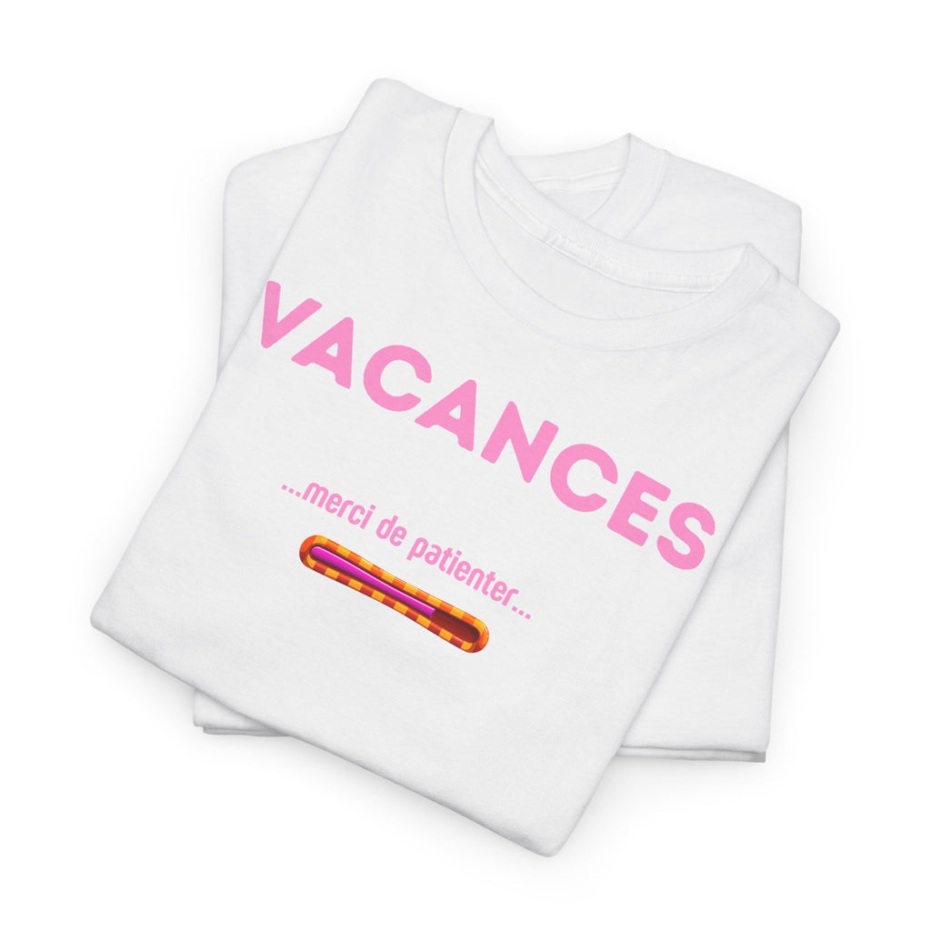 VACANCES. T-Shirt