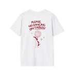 No Dancing On Tables Tee - Heat Mess