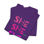 She Can, She Will T-Shirt - Heat Mess