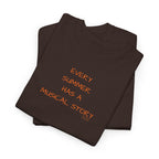 Every Summer Has a Musical Story T-Shirt