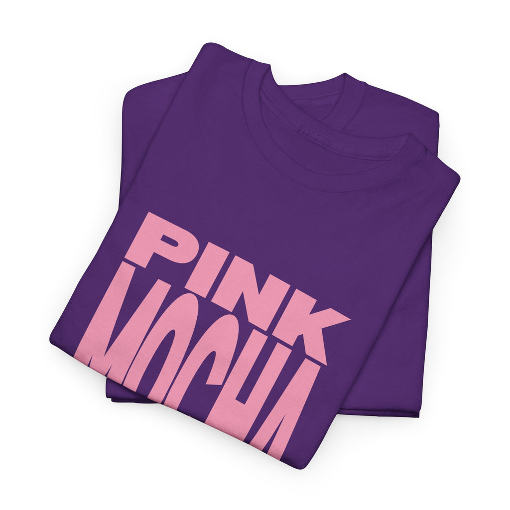 Pink Mocha T-Shirt - Heat Mess