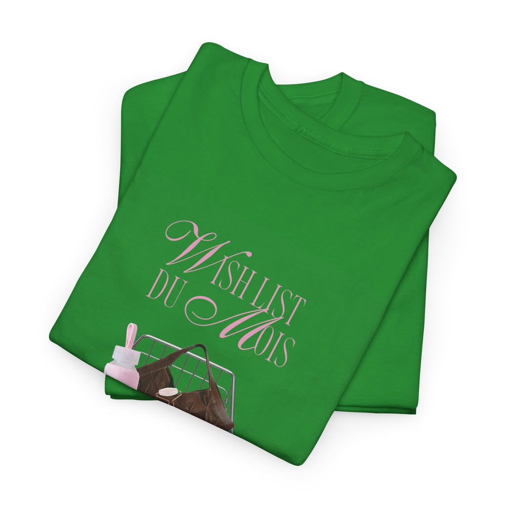 Wishlist T-shirt - Heat Mess