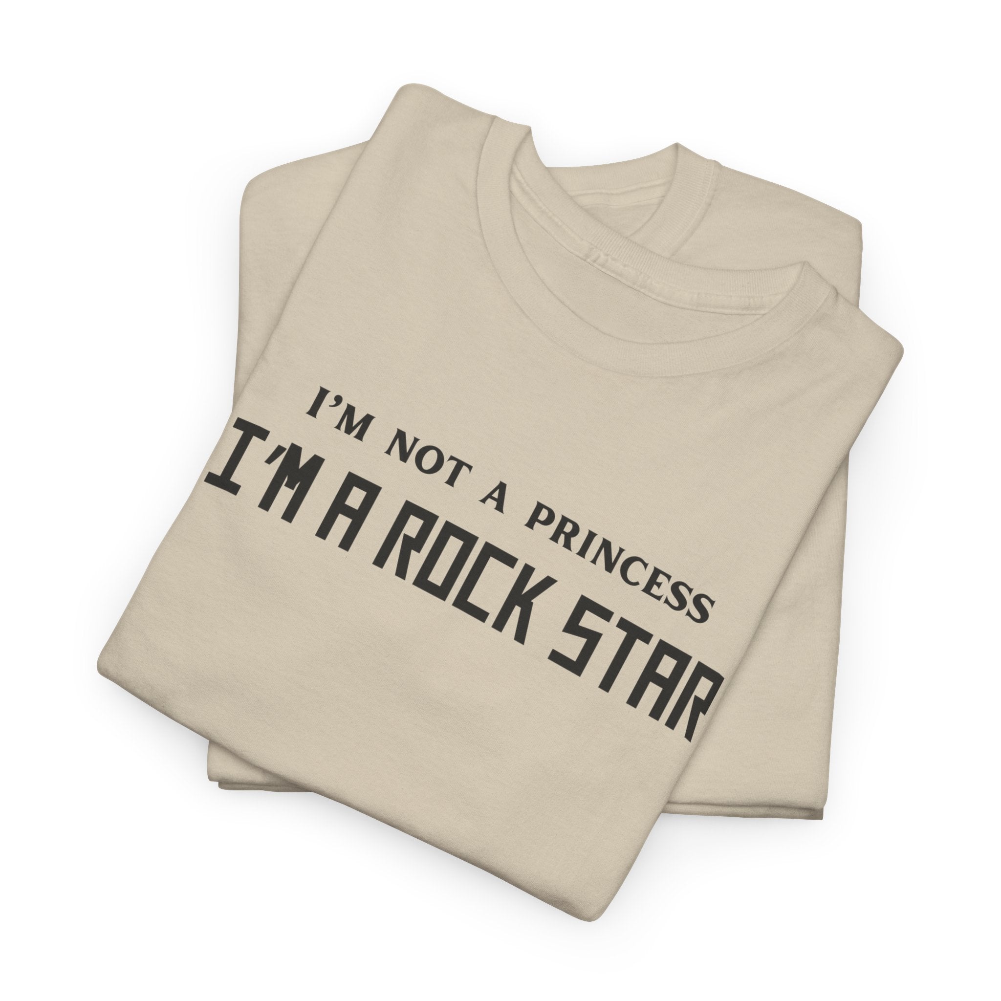 I’m Not a Princess I’m a Rock Star T-Shirt