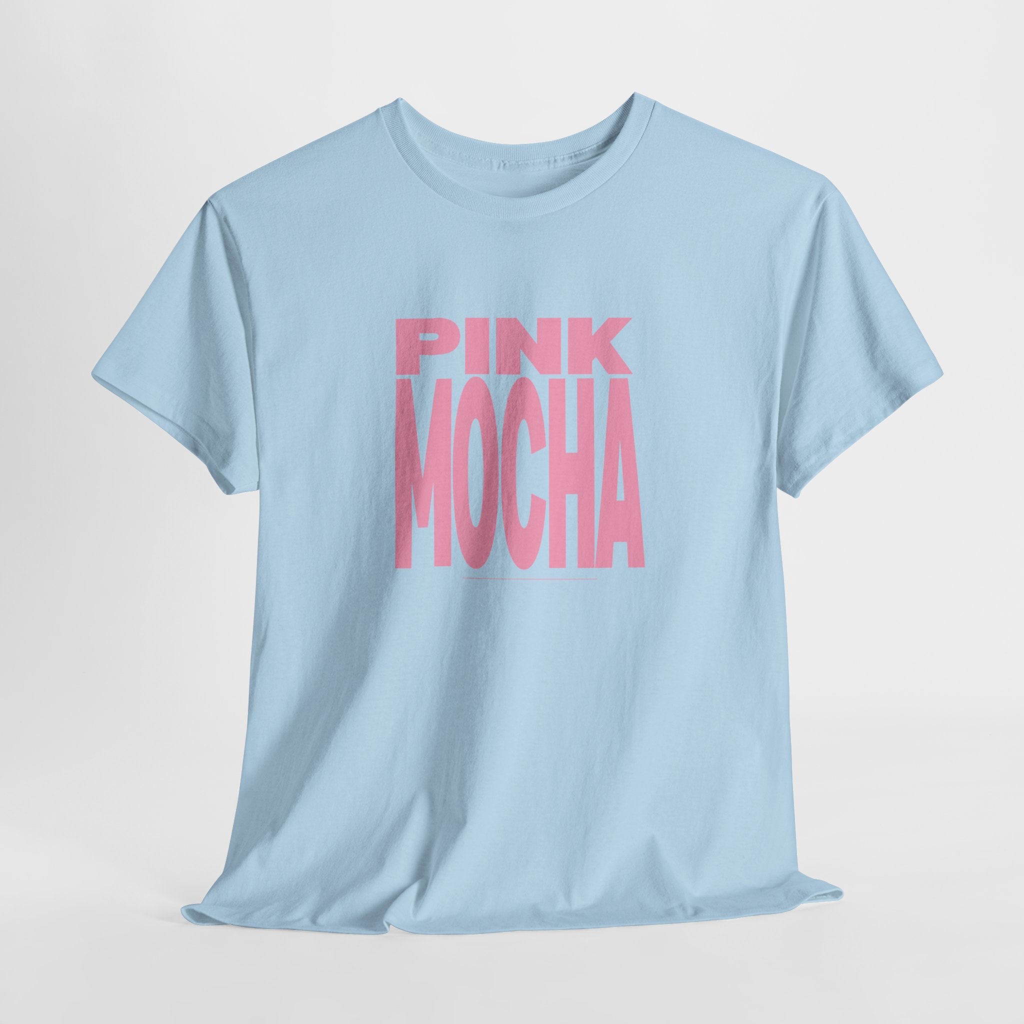 Pink Mocha T-Shirt - Heat Mess