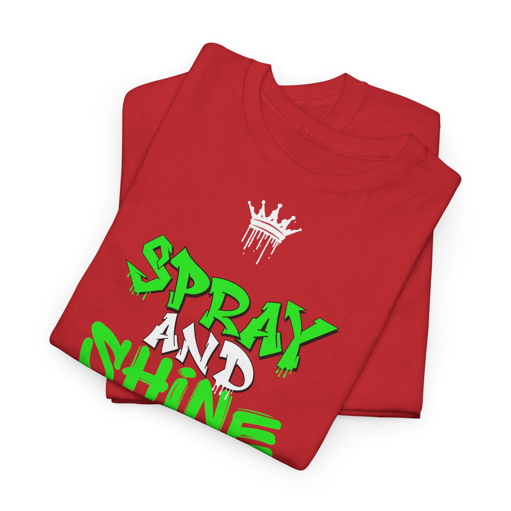 Spray and Shine T-Shirt - Heat Mess