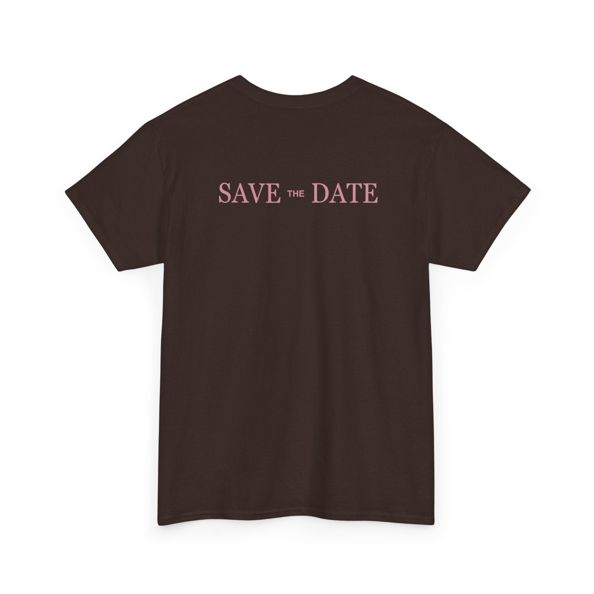 Save the Date T‑Shirt - Heat Mess