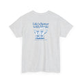 "Life's Better with Music" T-Shirt - Heat Mess
