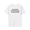No One Expected This Drop T-Shirt