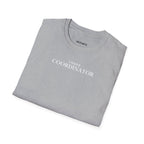 Chaos Coordinator T-Shirt - Heat Mess