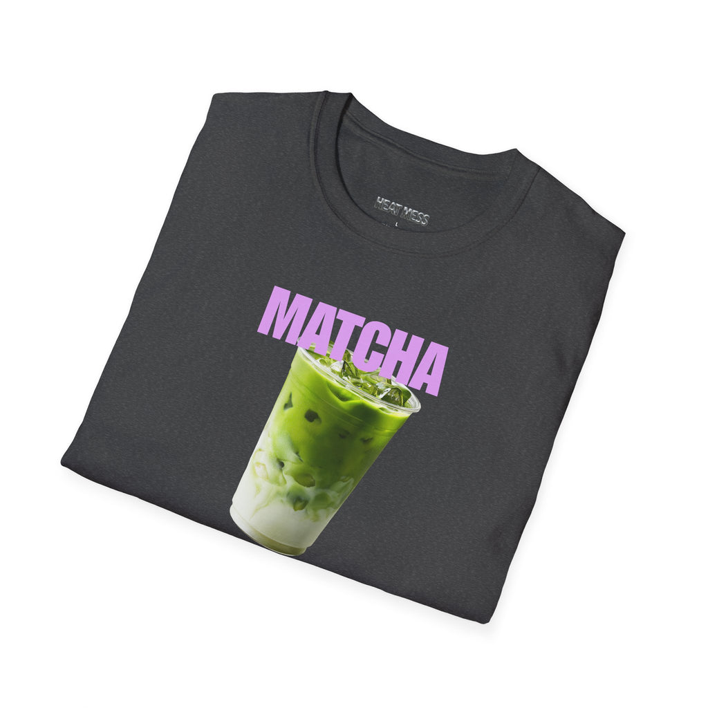 Matcha Please T-Shirt - Heat Mess