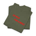 Go Wild For A While T-Shirt