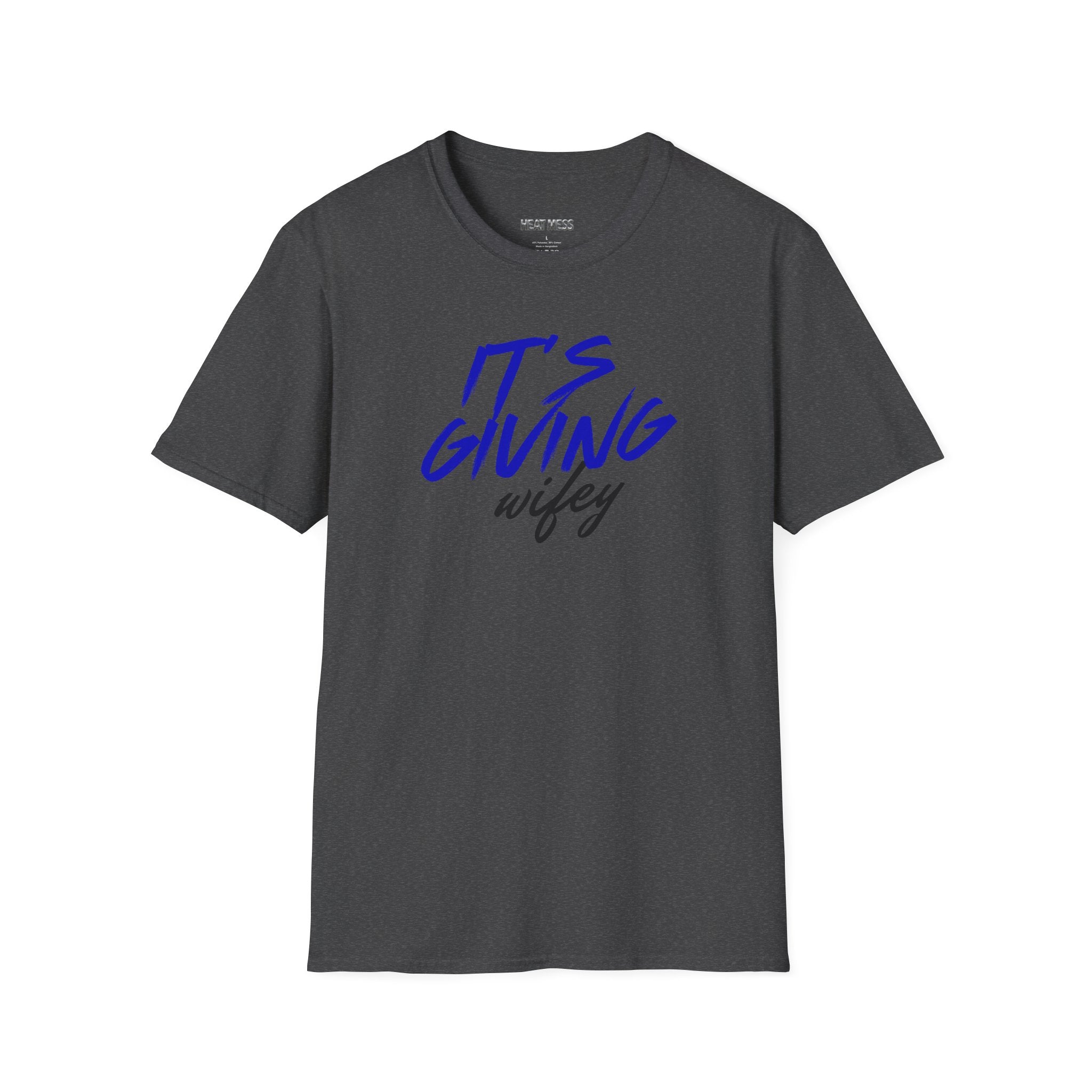 It's Giving Wifey T-Shirt - Heat Mess