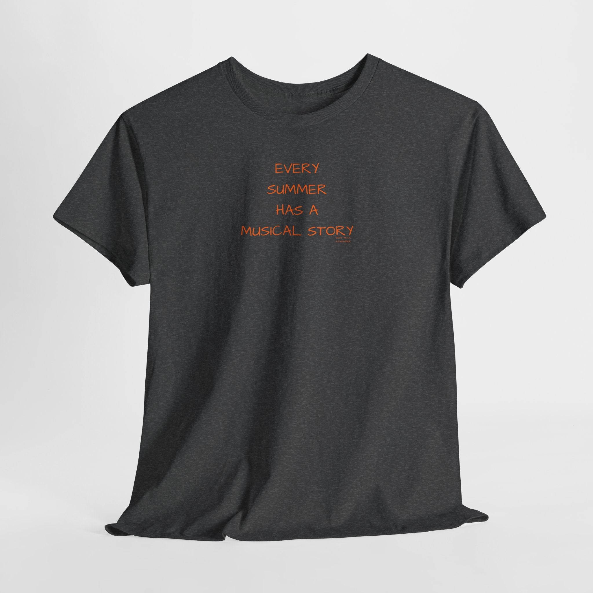 Every Summer Has a Musical Story T-Shirt